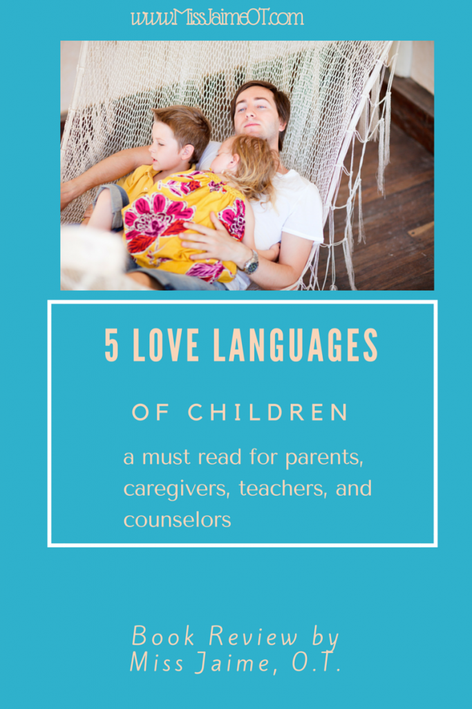 The 5 Love Languages of Children 