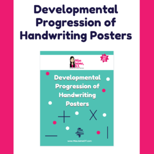 Developmental Progression of Handwriting Posters