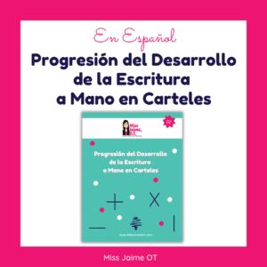 Developmental Progression of Handwriting Posters (Spanish)