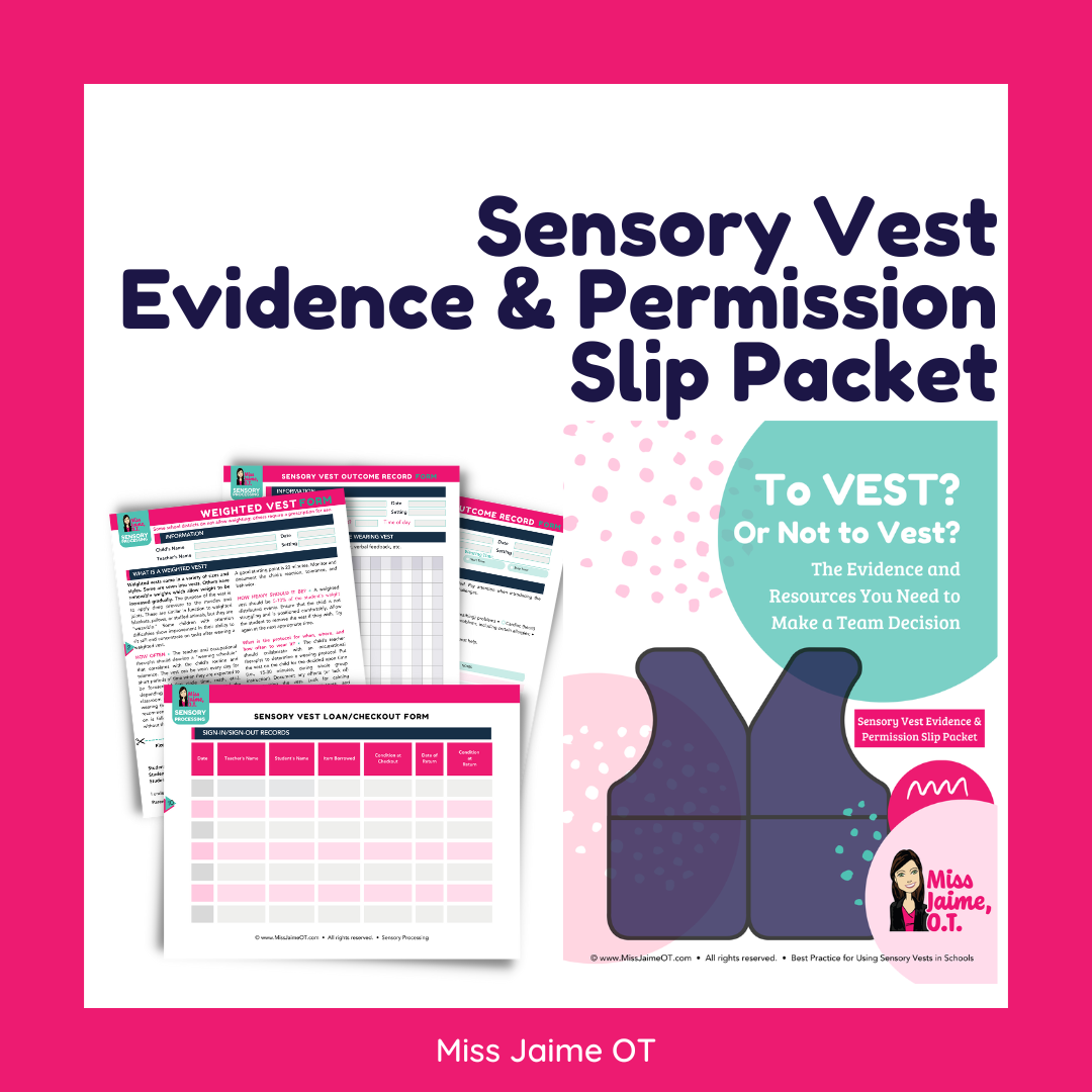 Sensory Vest Evidence & Permission Slip Packet